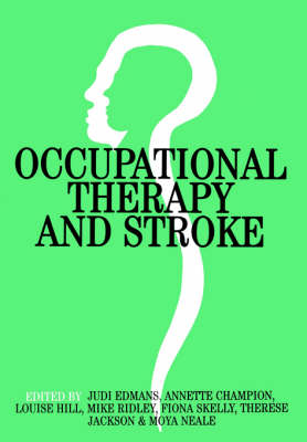 Occupational Therapy and Stroke - 