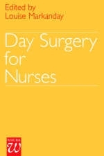 Day Surgery for Nurses - Louise Markanday