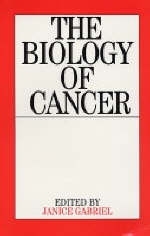 The Biology of Cancer - Janice Gabriel