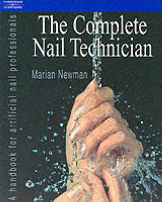 The Complete Nail Technician - Marian Newman