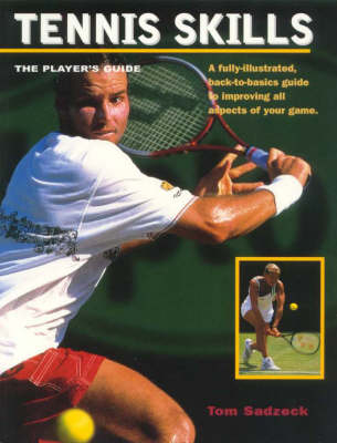 Tennis Skills - T. Sadzeck