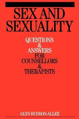 Sex and Sexuality - Glyn Hudson-Allez