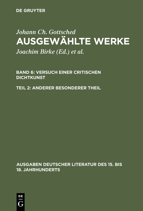 Versuch einer Critischen Dichtkunst. Anderer Besonderer Theil - Johann Christoph Gottsched