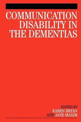 Communication Disability in the Dementias - 