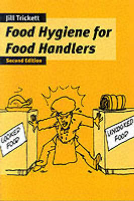 Food Hygiene for Food Handlers - Jill Trickett