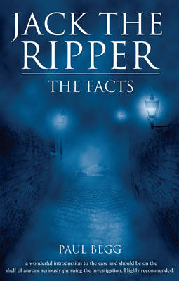 Jack The Ripper - Paul Begg