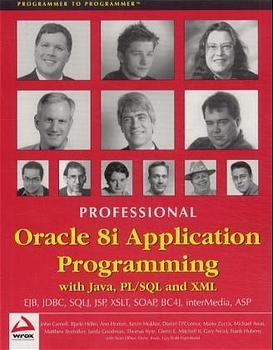 Professional Oracle 8i Application Programming - Michael Awai, Matthew Bortniker, Daniel O'Connor, Gary Nicol,  et al