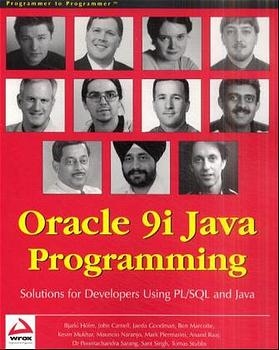 Oracle 9i Java Programming - Bjarki Holm, John Carnell, Jaeda Goodman, Ben Marcotte, Kevin Mukhar