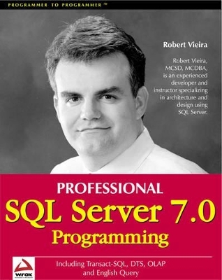 Professional SQL Server 7.0 Programming - Rob Vieira
