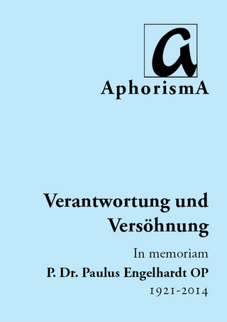 Verantwortung und Versöhnung - In memoriam P. Dr. Paulus Engelhardt OP | 1921-2014 - Paulus Engelhardt
