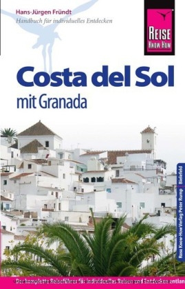 Reise Know-How Costa del Sol - mit Granada - Hans-Jürgen Fründt