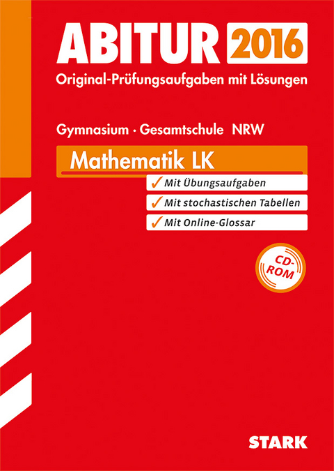 Abiturprüfung - Nordrhein-Westfalen Mathematik LK - Heinrich Wagner, Heinz Graff, Irmgard Holtgräwe, Roswitha Alertz, Norbert Therstappen, Friedrich Esser, Guido Bragard, Konrad Ewers, Helmut Neffke, Günther Weber, Hubert Langlotz, Wilfried Zappe, Diethelm Sippel, Volker Huy