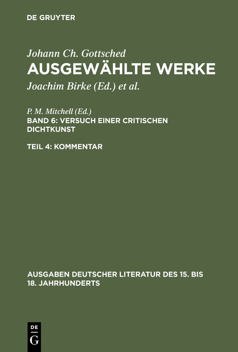 Versuch einer Critischen Dichtkunst. Kommentar - Johann Christoph Gottsched