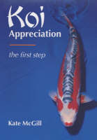 Koi Appreciation - Kate McGill