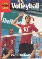 Volleyball: Skills of the Game - Keith Nicholls