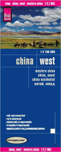 Reise Know-How Landkarte China, West  (1:2.700.000) - Reise Know-How Verlag Reise Know-How Verlag Peter Rump