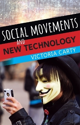 Social Movements and New Technology - Victoria Carty