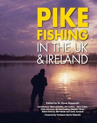 Pike Fishing in the UK and Ireland - 