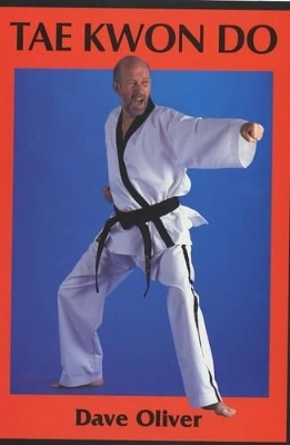 Taekwondo - Rear Admiral Dave Oliver