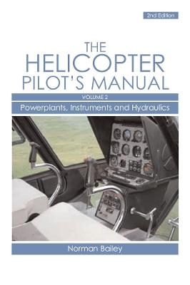 Helicopter Pilot's Manual Vol 2 - Norman Bailey