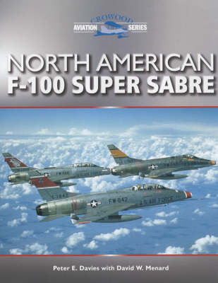 North American F-100 Super Sabre - Peter E. Davies