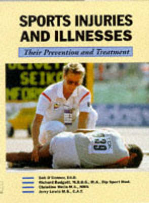 Sports Injuries and Illnesses - Bob O'Connor, Richard Budgett, Christine L. Wells, Jerry Lewis