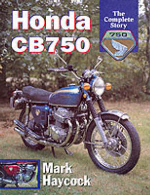 Honda CB750 - Mark Haycock