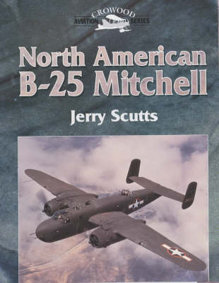 North American B-25 Mitchell - Jerry Scutts
