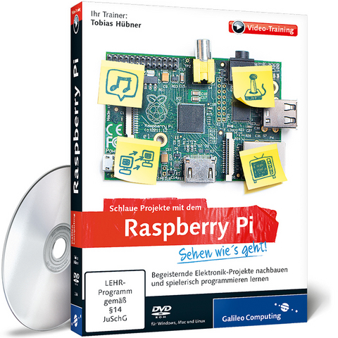 Schlaue Projekte mit dem Raspberry Pi - Tobias Hübner