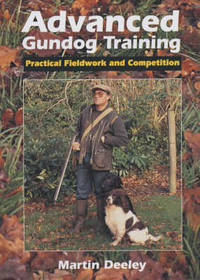 Advanced Gundog Training - Martin Deeley