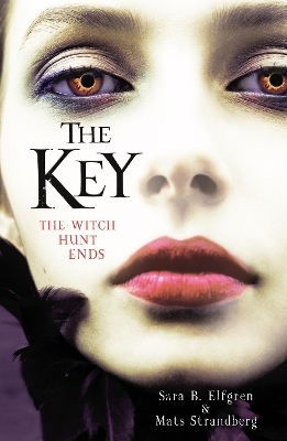 The Key - Sara B. Elfgren, Mats Strandberg