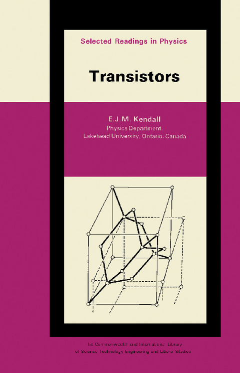 Transistors -  E. J. M. Kendall