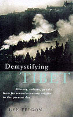 Demystifying Tibet - Lee Feigon