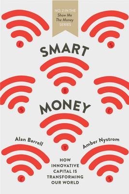 Smart Money - Alan Barrell, Amber Nystrom