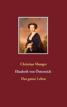 Elisabeth von Österreich "Sisi"