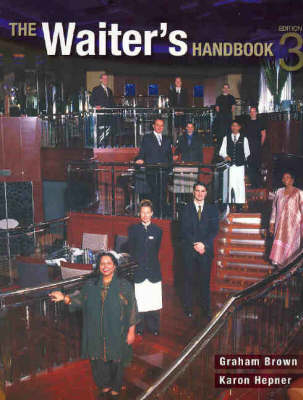 The Waiter's Handbook - Graham Brown, Karon Hepner