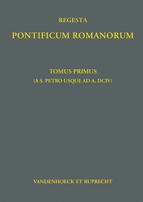 Regesta Pontificum Romanorum -  Philipp Jaffé