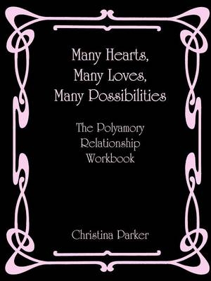 Many Hearts, Many Loves, Many Possibilities - Christina Parker