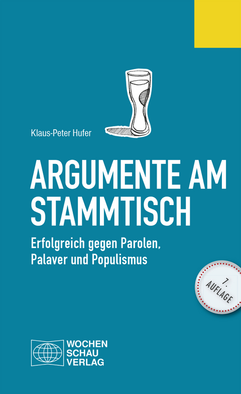 Argumente am Stammtisch - Klaus Peter Hufer