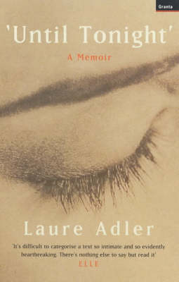 Until Tonight - Laure Adler