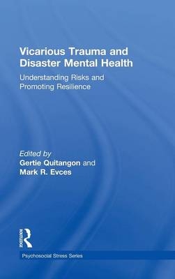 Vicarious Trauma and Disaster Mental Health - 