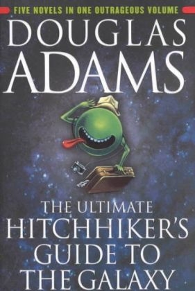 Ultimate Hitchhiker's Guide to the Galaxy -  Douglas Adams