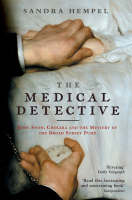 The Medical Detective - Sandra Hempel