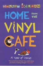 Home from the Vinyl Cafe - Stuart McLean