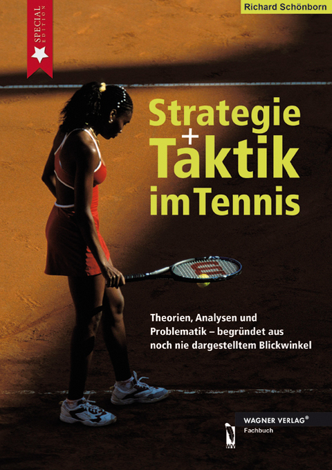 Strategie und Taktik im Tennis - Richard Schönborn