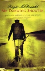 Mr. Darwin's Shooter - Roger McDonald