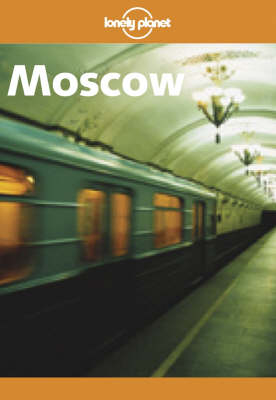 Moscow - Ryan ver Berkmoes