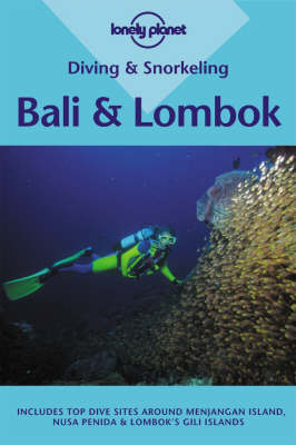Bali and Lombok - Tim Rock, Susanna Hinderts