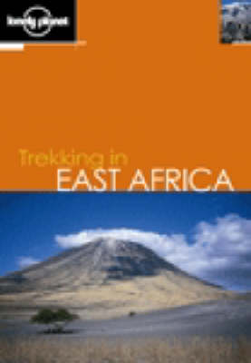 Trekking in East Africa - Mary Fitzpatrick, Matther Fletcher, David Wenk