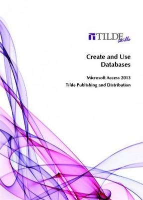 Create and Use Databases - Tilde skills